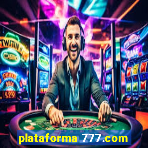 plataforma 777.com